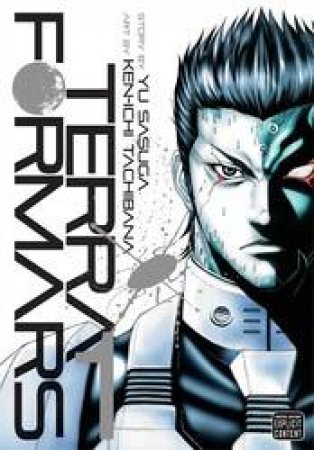 Terra Formars 01 by Yu Sasuga & Ken-ichi Tachibana