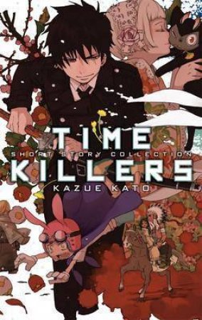 Time Killers by Kazue Kato