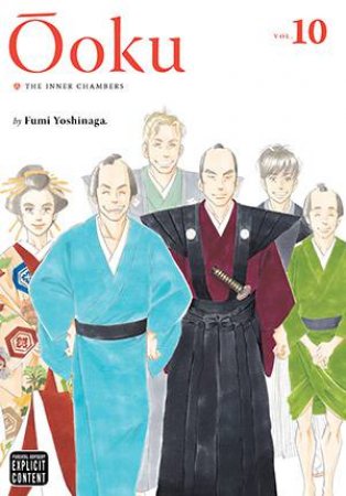 Ooku: The Inner Chambers 10 by Fumi Yoshinaga