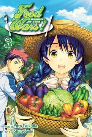 Food Wars!: Shokugeki no Soma 03 by Yuto Tsukuda, Yuki Morisaki & Shun Saeki
