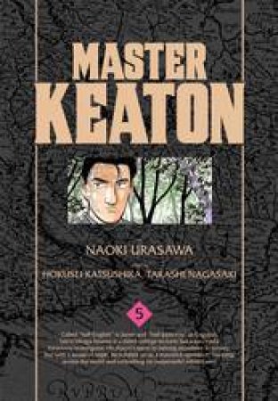 Master Keaton 05 by Naoki Urasawa, Takashi Nagasaki & Hokusei Katsushika