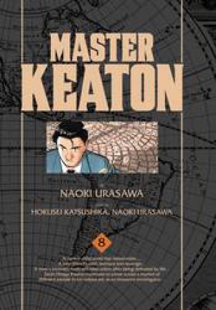 Master Keaton 08 by Naoki Urasawa, Takashi Nagasaki & Hokusei Katsushika
