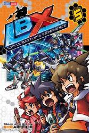 LBX: Little Battlers Experience 05 by Hideaki Fujii