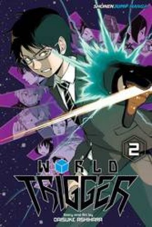 World Trigger 02 by Daisuke Ashihara