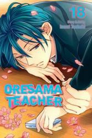 Oresama Teacher 18 by Izumi Tsubaki