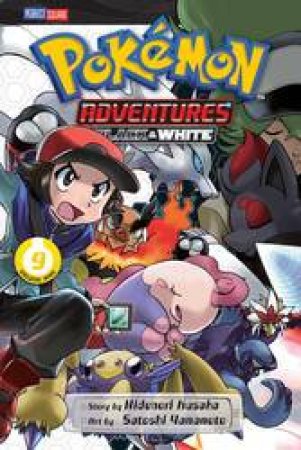 Pokemon Adventures: Black & White 09 by Hidenori Kusaka & Satoshi Yamamoto