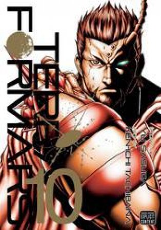 Terra Formars 10 by Yu Sasuga & Kenichi Tachibana