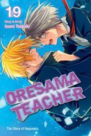 Oresama Teacher 19 by Izumi Tsubaki