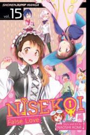 Nisekoi: False Love 15 by Naoshi Komi