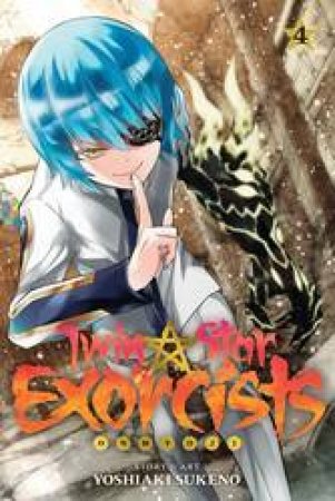 Twin Star Exorcists 04 by Yoshiaki Sukeno