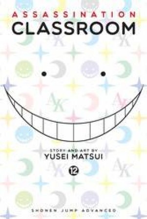 Assassination Classroom 12 by Yusei Matsui