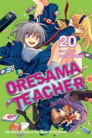 Oresama Teacher 20 by Izumi Tsubaki