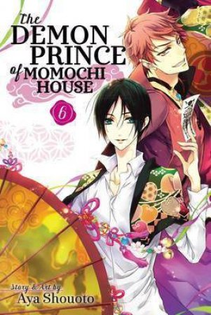 The Demon Prince Of Momochi House 06 by Aya Shouoto