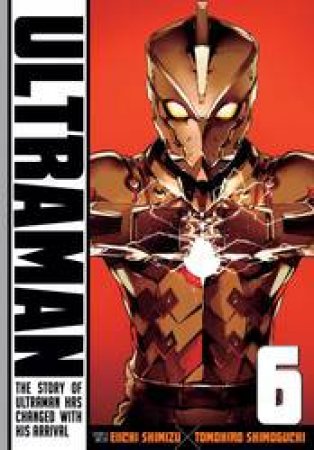 Ultraman 06 by Eiichi Shimizu & Tomohiro Shimoguchi