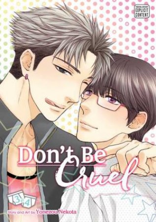 Don't Be Cruel 02 (2-in-1 Edition) by Yonezou Nekota
