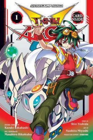 Yu-Gi-Oh! Arc-V 01 by Shin Yoshida, Naohito Miyoshi & Kazuki Takahashi