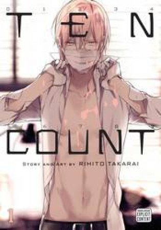 Ten Count 01 by Rihito Takarai