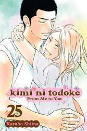 Kimi ni Todoke 25 by Karuho Shiina