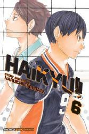 Haikyu!! 06 by Haruichi Furudate