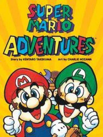 Super Mario Adventures by Kentaro Takekuma & Charlie Nozawa
