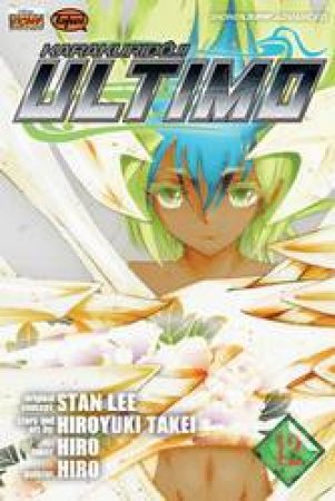 Ultimo 12 by Hiroyuki Takei & Stan Lee