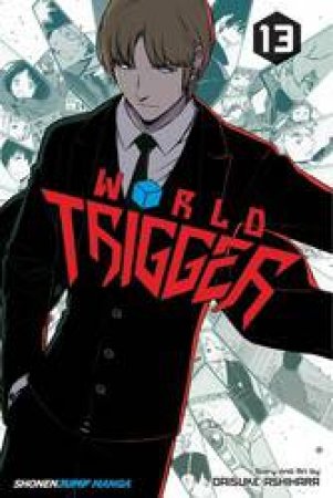 World Trigger 13 by Daisuke Ashihara