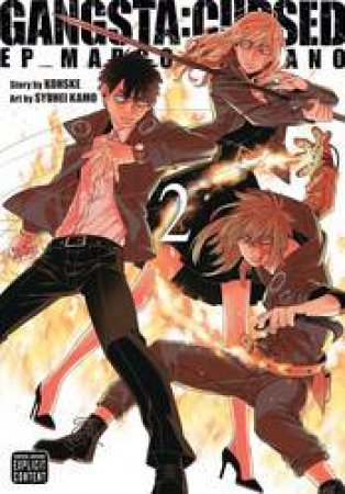 Gangsta. Cursed 02 by Kawase Kohske & Syuhei Kamo