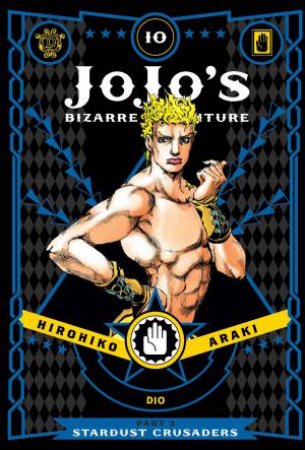 JoJo's Bizarre Adventure: Part 3--Stardust Crusaders, Vol. 10 by Hirohiko Araki