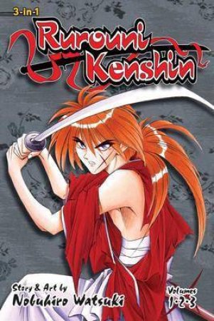 Rurouni Kenshin (3-in-1 Edition) 01 by Nobuhiro Watsuki