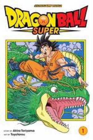 Dragon Ball Super 01 by Akira Toriyama