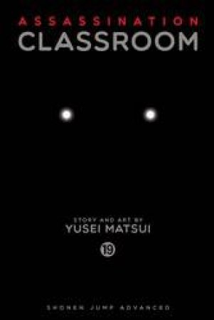 Assassination Classroom 19 by Yusei Matsui