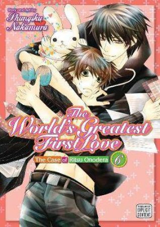 The World's Greatest First Love 06 by Shungiku Nakamura