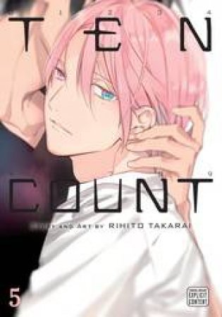 Ten Count 05 by Rihito Takarai