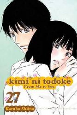Kimi ni Todoke 27 by Karuho Shiina