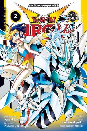 Yu-Gi-Oh! Arc-V 02 by Shin Yoshida, Naohito Miyoshi & Kazuki Takahashi