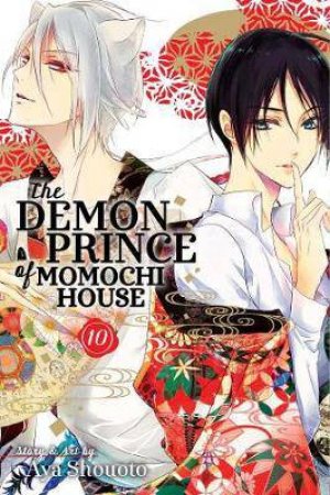 The Demon Prince of Momochi House 10 by Aya Shouoto