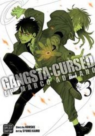 Gangsta.: Cursed 03 by Kawase Kohske & Syuhei Kamo