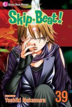 Skip Beat! 39 by Yoshiki Nakamura