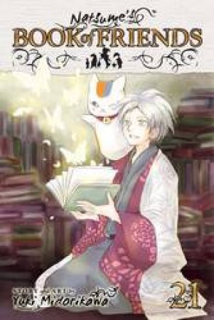 Natsume's Book Of Friends 21 by Yuki Midorikawa