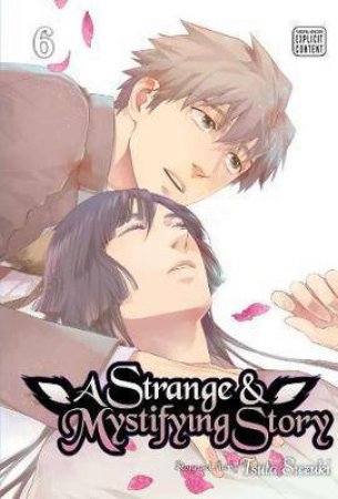 Strange And Mystifying Story Vol. 6 by Tsuta Suzuki