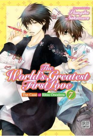 The World's Greatest First Love 07 by Shungiku Nakamura