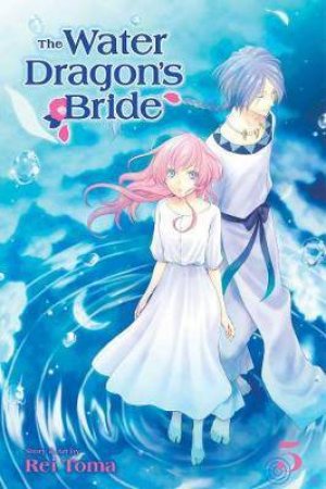 The Water Dragon's Bride 05 by Rei Toma