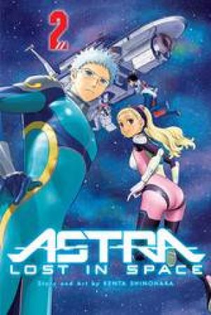 Astra Lost In Space 02 by Kenta Shinohara