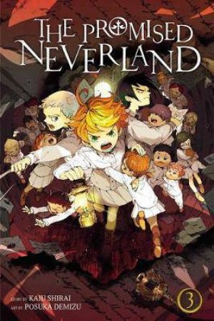 The Promised Neverland 03 by Kaiu Shirai & Posuka Demizu