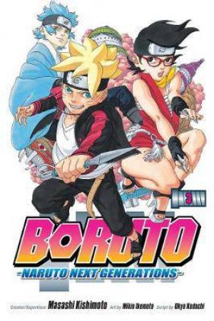 Boruto: Naruto Next Generations 03 by Masashi Kishimoto