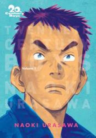 20th Century Boys: The Perfect Edition 01 by Naoki Urasawa