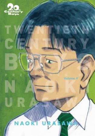 20th Century Boys: The Perfect Edition 04 by Naoki Urasawa