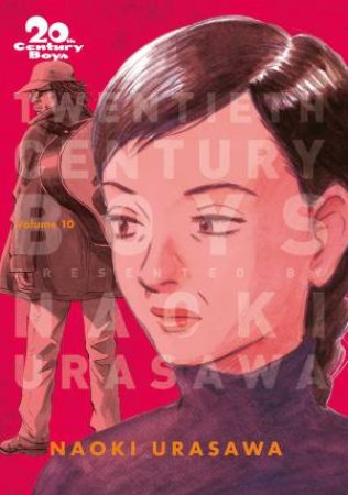 20th Century Boys: The Perfect Edition 10 by Naoki Urasawa
