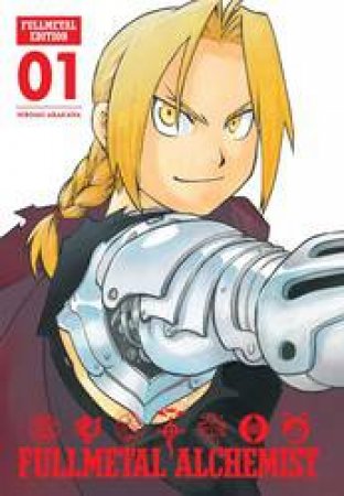 Fullmetal Alchemist: Fullmetal Edition 01 by Hiromu Arakawa