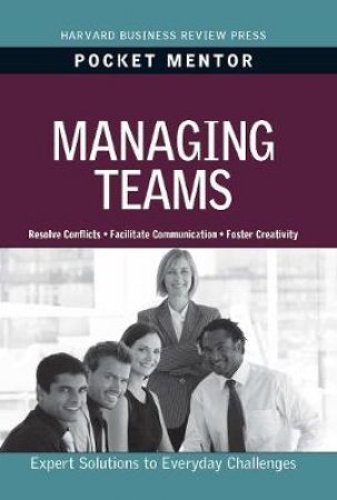 Managing Teams by Harvard Business Review Press